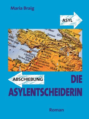 cover image of Die Asylentscheiderin